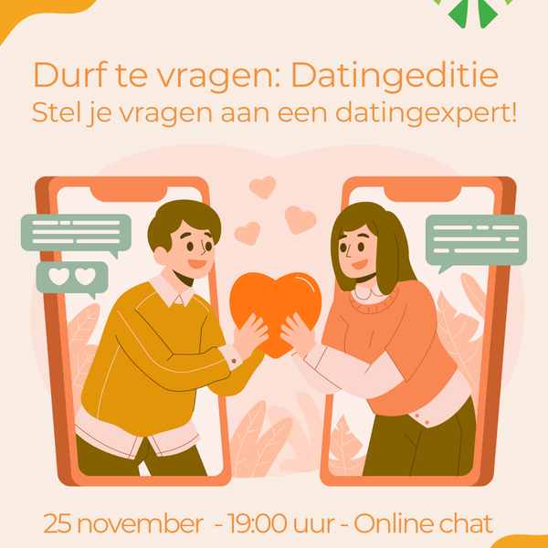 25-11 Durftevragen: Dating Editie