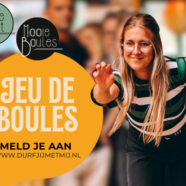Meld je aan voor Mooie Boules!